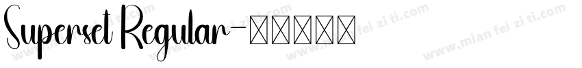 Superset Regular字体转换